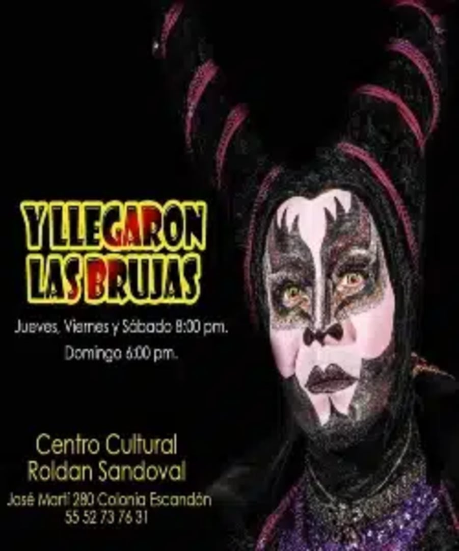 Y Llegaron Las Brujas