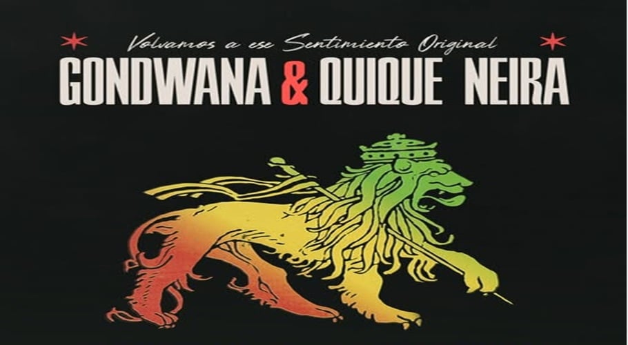 Gondwana & Quique Neira