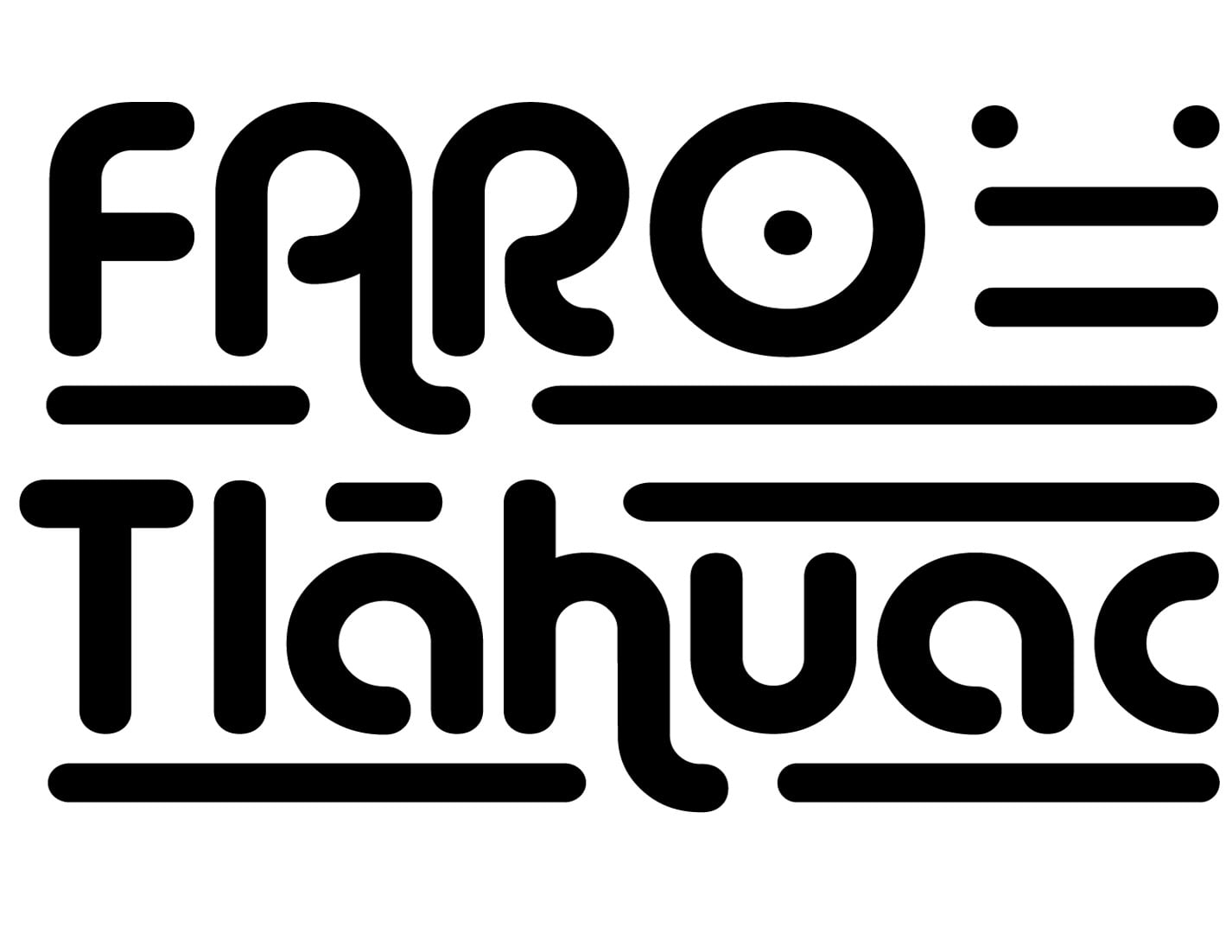 FARO TLÁHUAC. Tesoros del tiempo, cuidado, respeto y amor