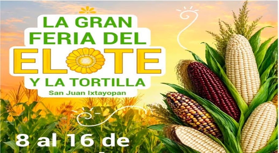 La Gran Feria del Elote y la Tortilla