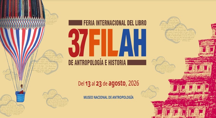 37ª Feria Internacional del Libro de Antropología e Historia
