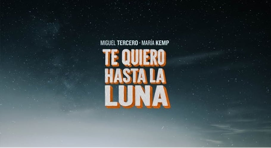 Te quiero hasta la luna